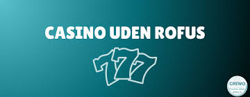 Online Casino Uden om Rufus Dit Guide til Spiloplevelser