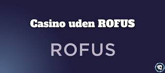 Online Casino Uden om Rufus Dit Guide til Spiloplevelser